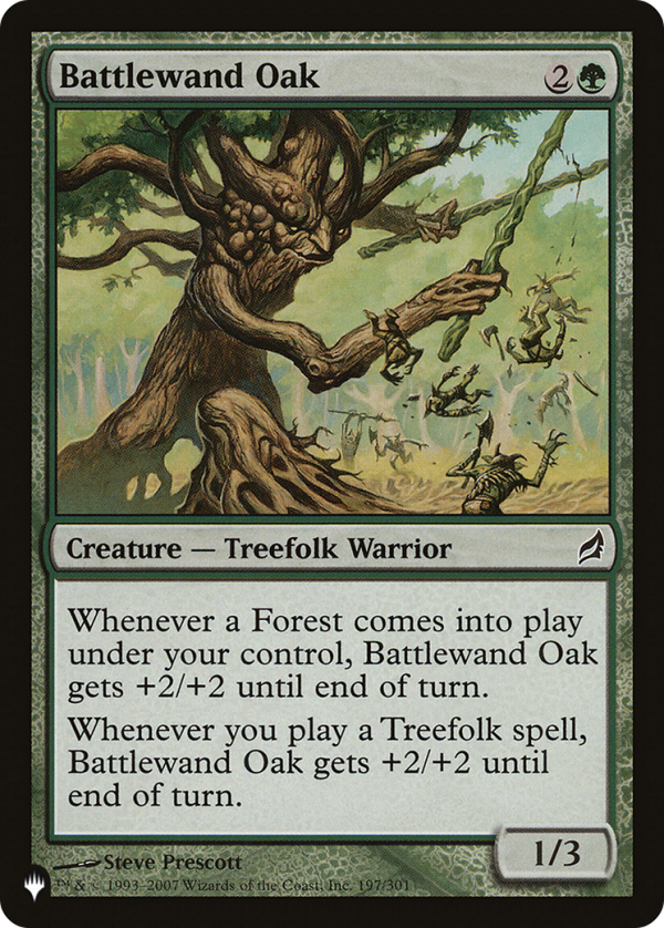 Battlewand Oak [The List] For Cheap