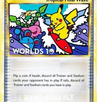 Tropical Tidal Wave (HGSS18) (Semi Finalist) [HeartGold & SoulSilver: Black Star Promos] Discount